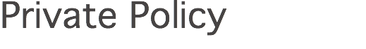 Private Policy